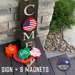 Welcome Sign w/ <br> Interchangeable ‘O’ Magnet