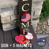 Welcome Sign w/ <br> Interchangeable ‘O’ Magnet