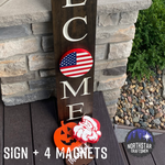 Welcome Sign w/ <br> Interchangeable ‘O’ Magnet