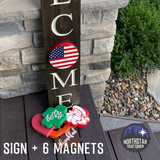 Welcome Sign w/ <br> Interchangeable ‘O’ Magnet