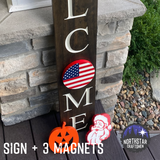 Welcome Sign w/ <br> Interchangeable ‘O’ Magnet