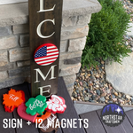 Welcome Sign w/ <br> Interchangeable ‘O’ Magnet